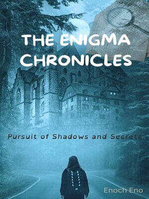 cover image of THE ENIGMA CHRONICLES